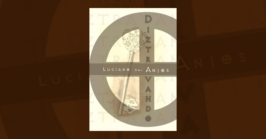 “Diztravando”, livro de Luciano dos Anjos