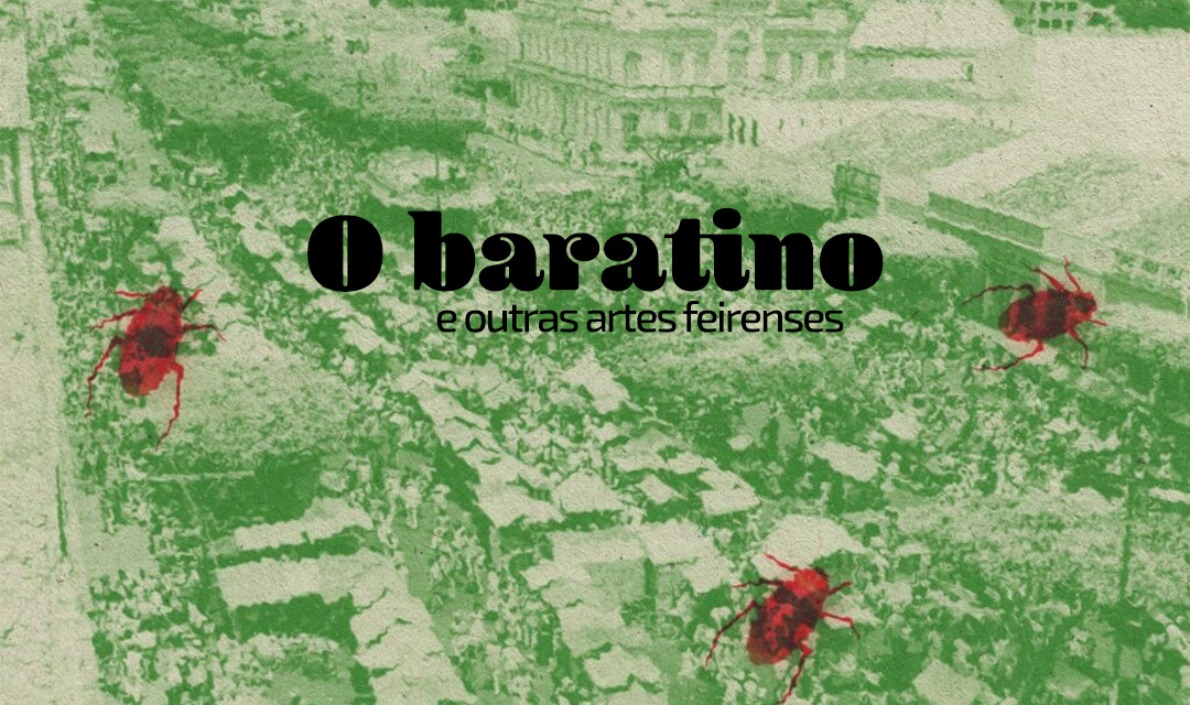 O baratino e outras artes feirenses